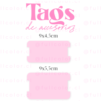 Tag de Accesorios 9x4,5cm ó 9x5,5cm